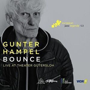 Gunter Hampel - Bounce  CD